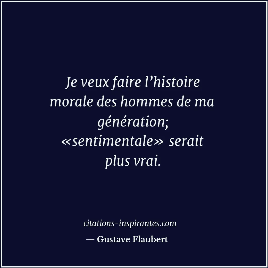 Citation de Gustave Flaubert