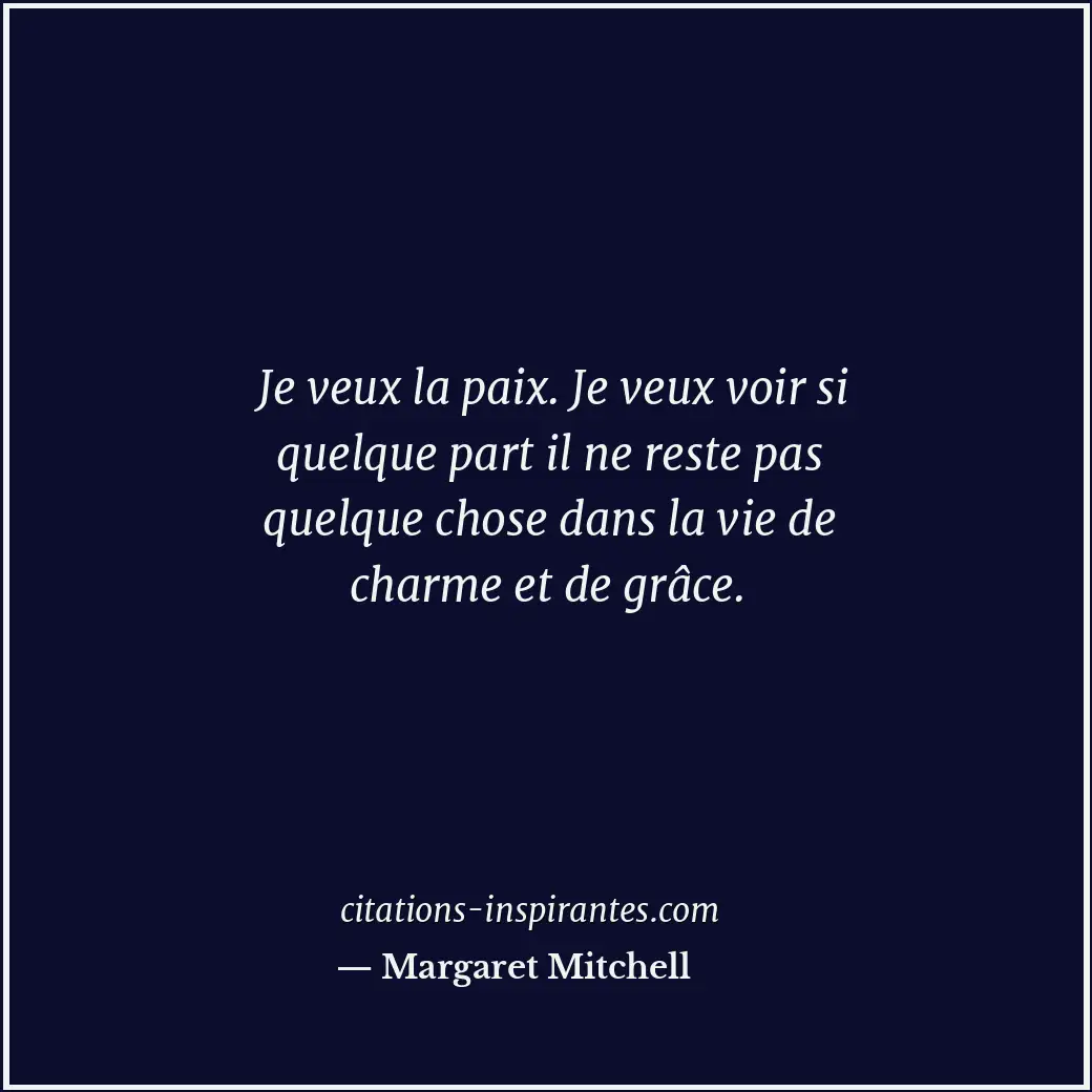 Citation de Margaret Mitchell