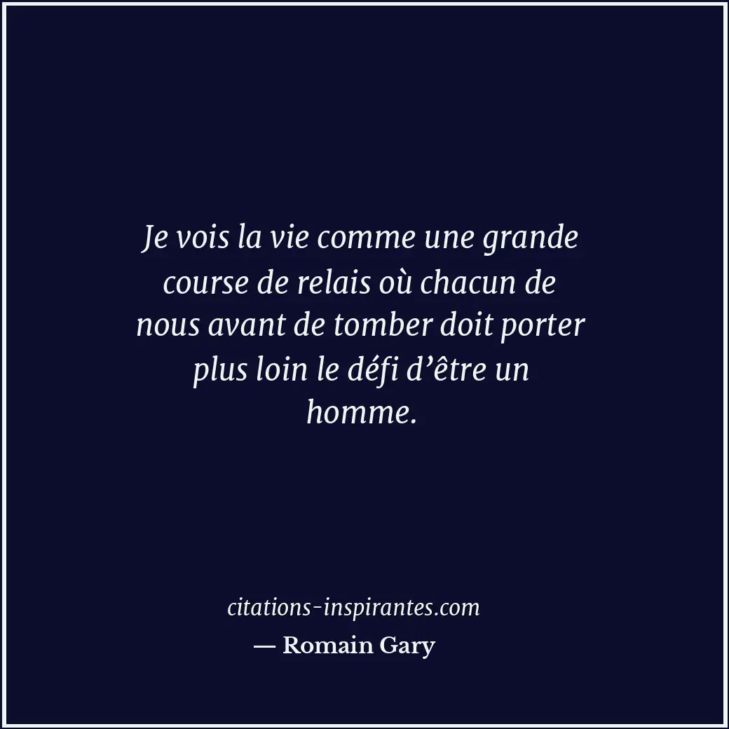 Citation de Romain Gary