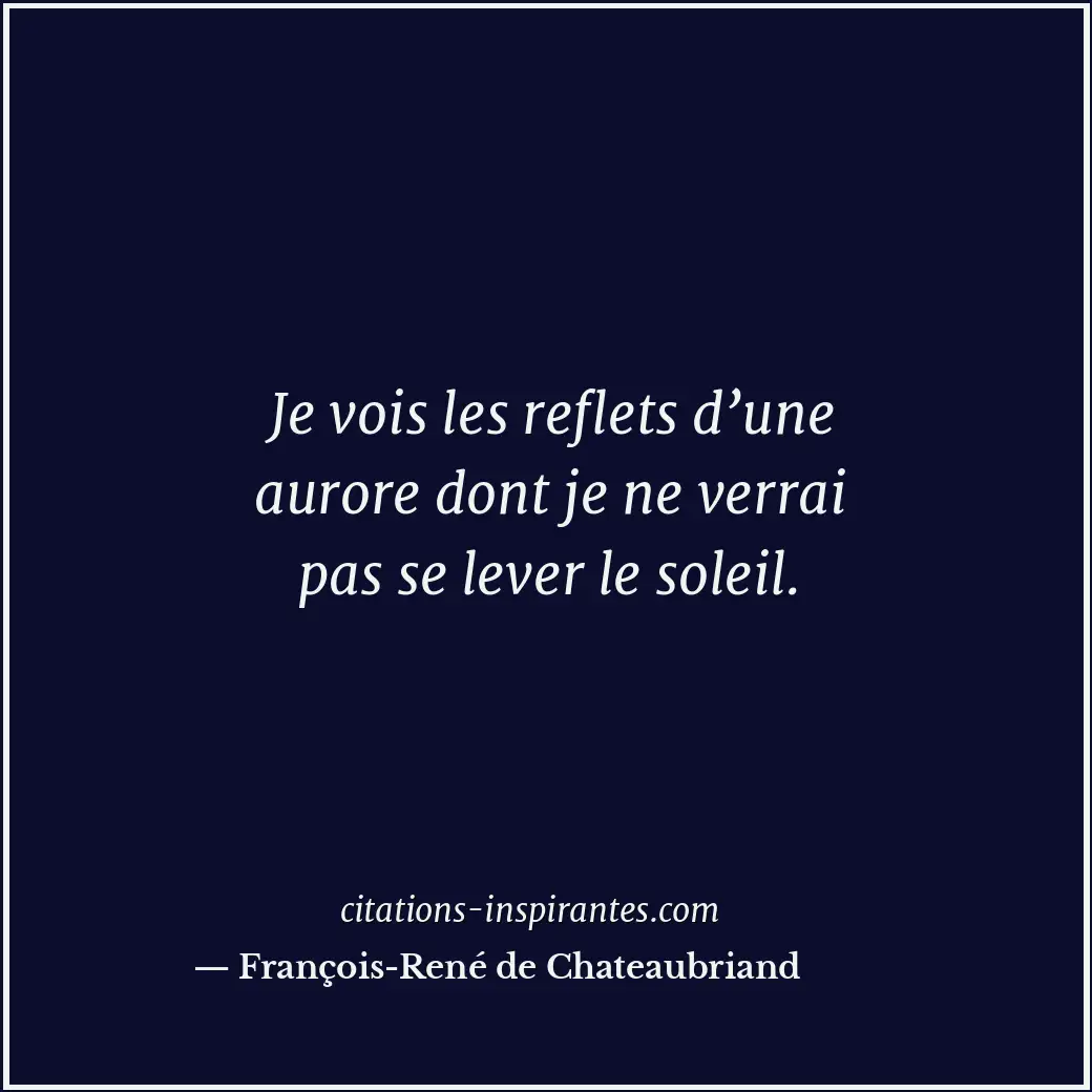 Citation de François-René de Chateaubriand
