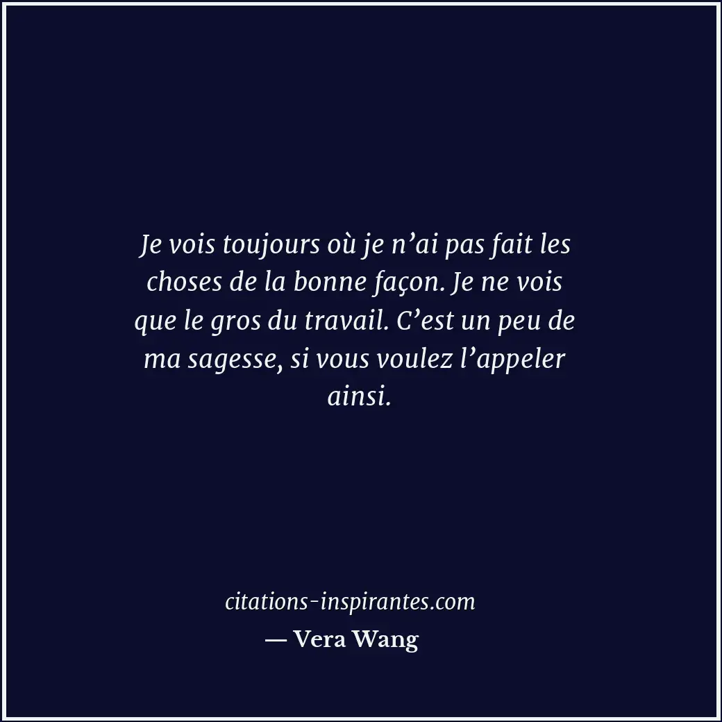 Citation de Vera Wang
