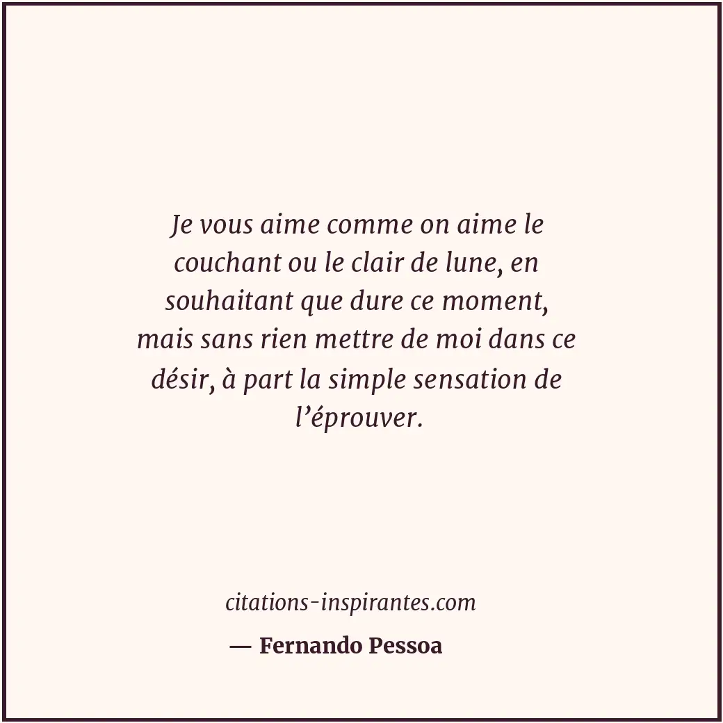 Citation de Fernando Pessoa