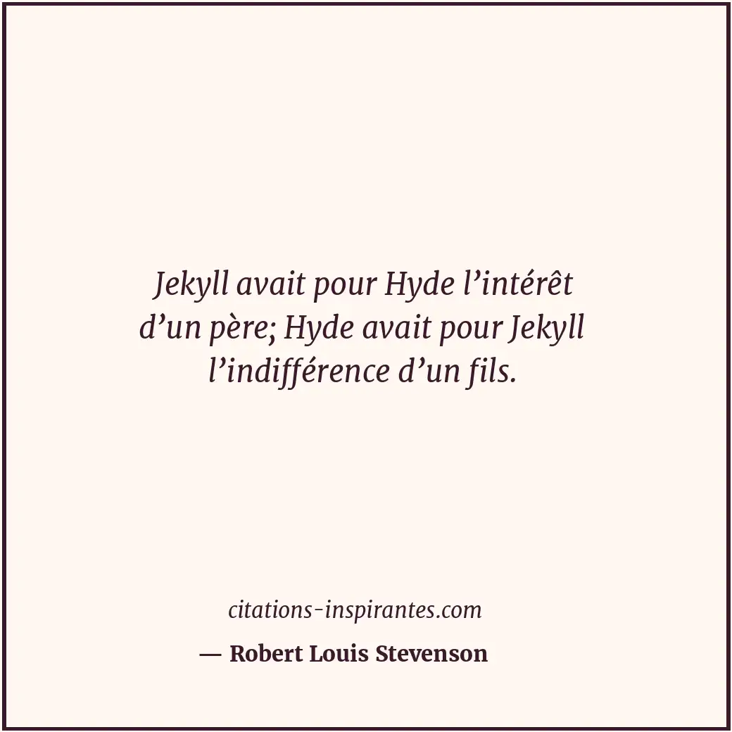 Citation de Robert Louis Stevenson