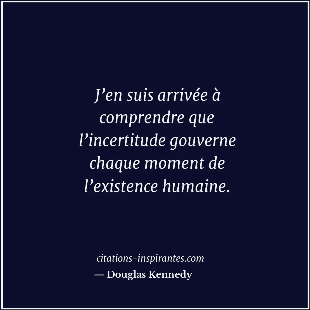 Citation de Douglas Kennedy