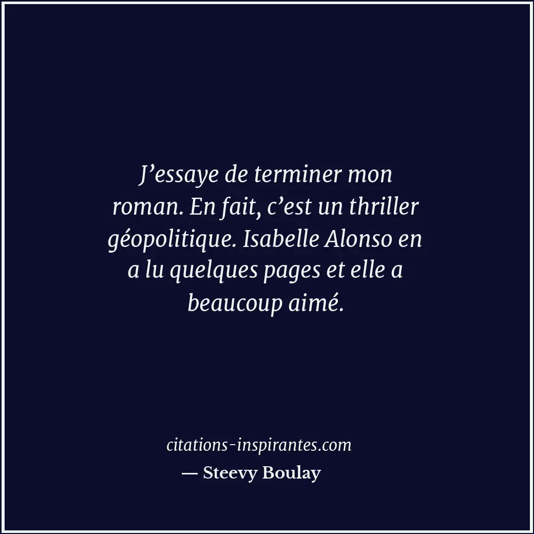 Citation de Steevy Boulay