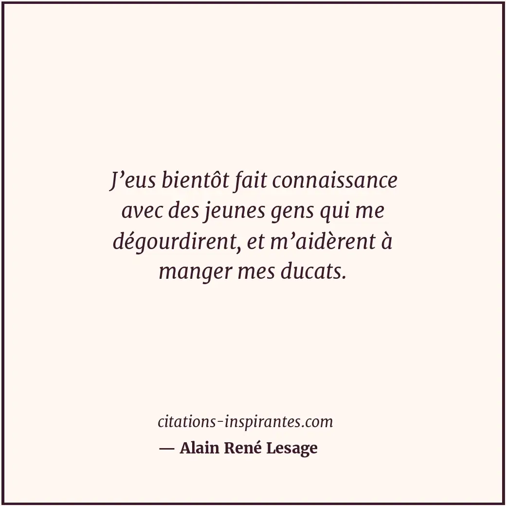 Citation de Alain René Lesage