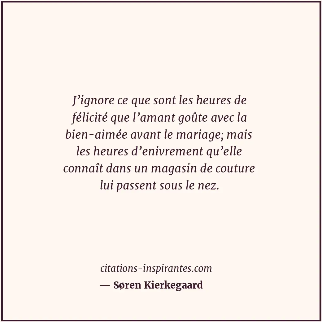 Citation de Søren Kierkegaard