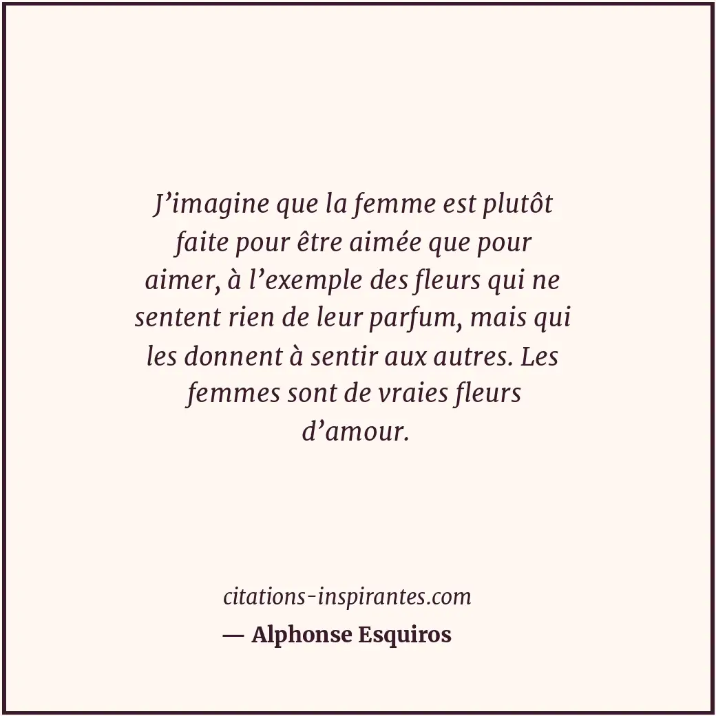 Citation de Alphonse Esquiros