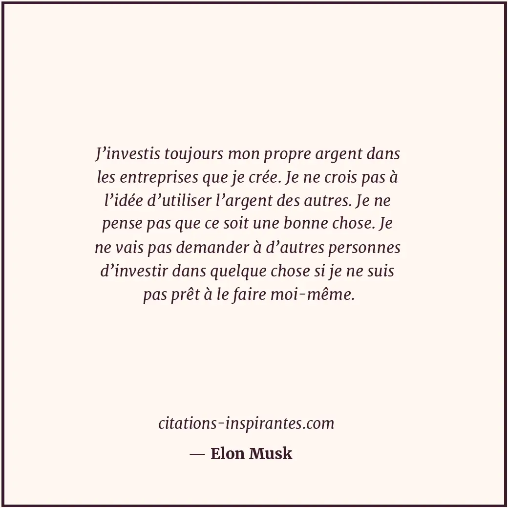 Citation de Elon Musk