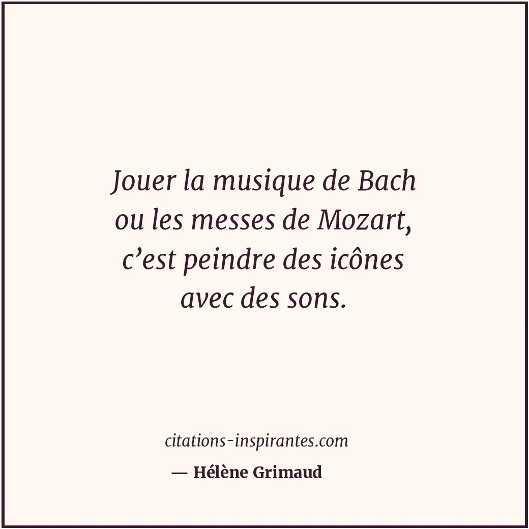 Citation de Hélène Grimaud