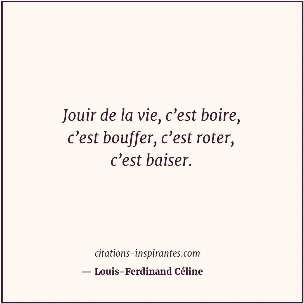 Citation de Louis-Ferdinand Céline