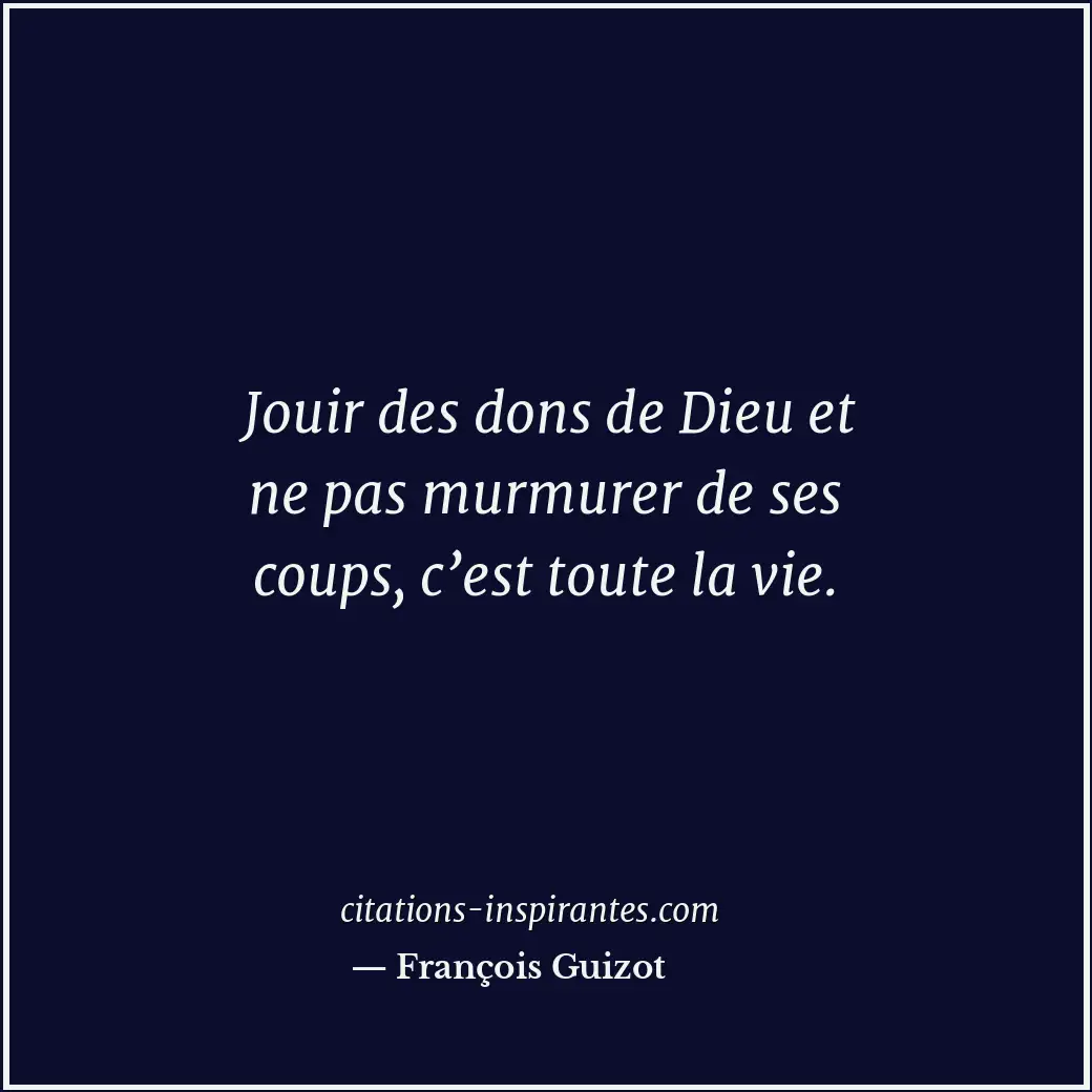 Citation de François Guizot