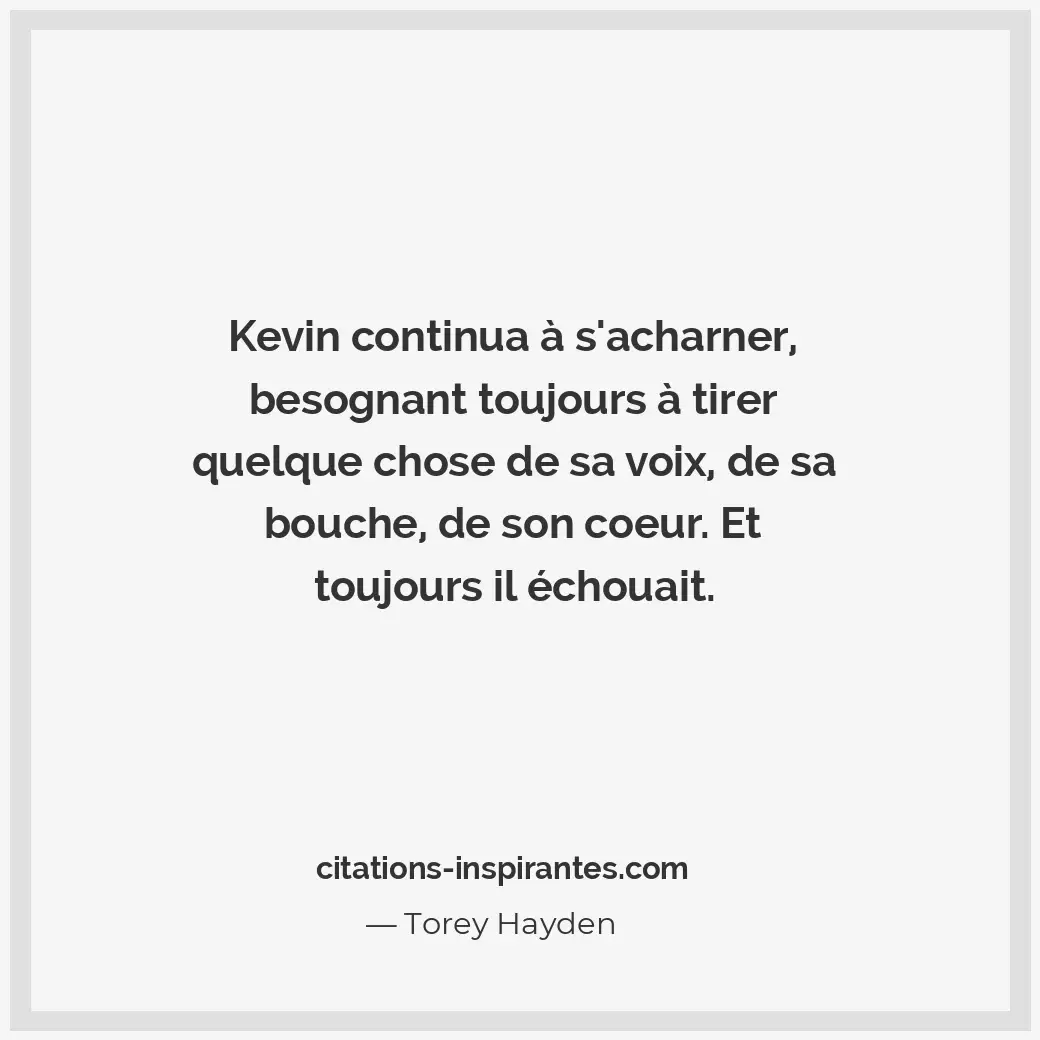 Citation de Torey Hayden