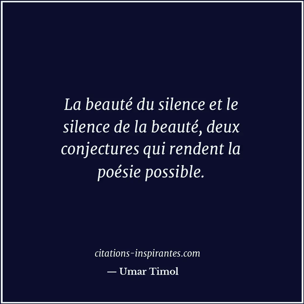 Citation de Umar Timol