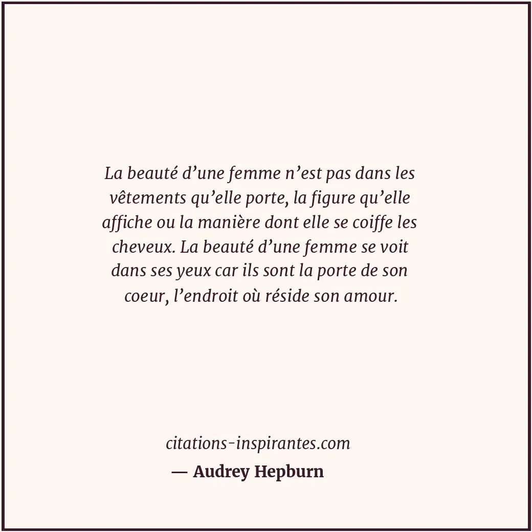Citation de Audrey Hepburn