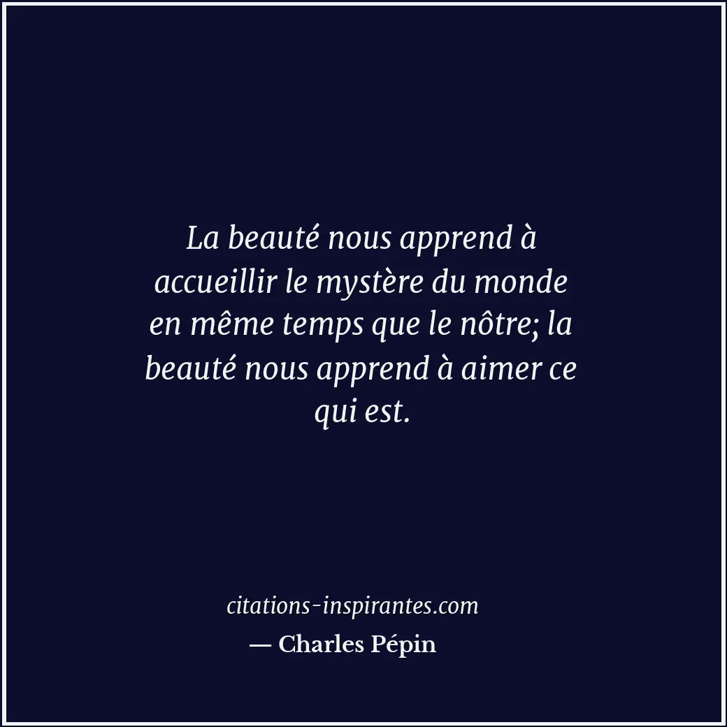 Citation de Charles Pépin