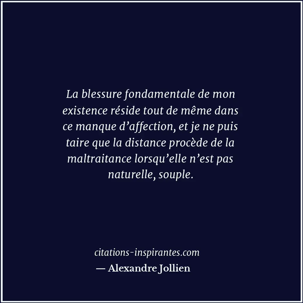 Citation de Alexandre Jollien
