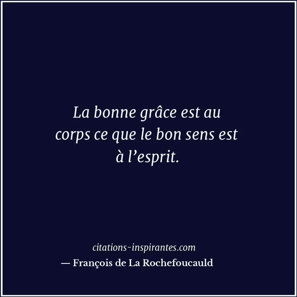 Citation de François de La Rochefoucauld