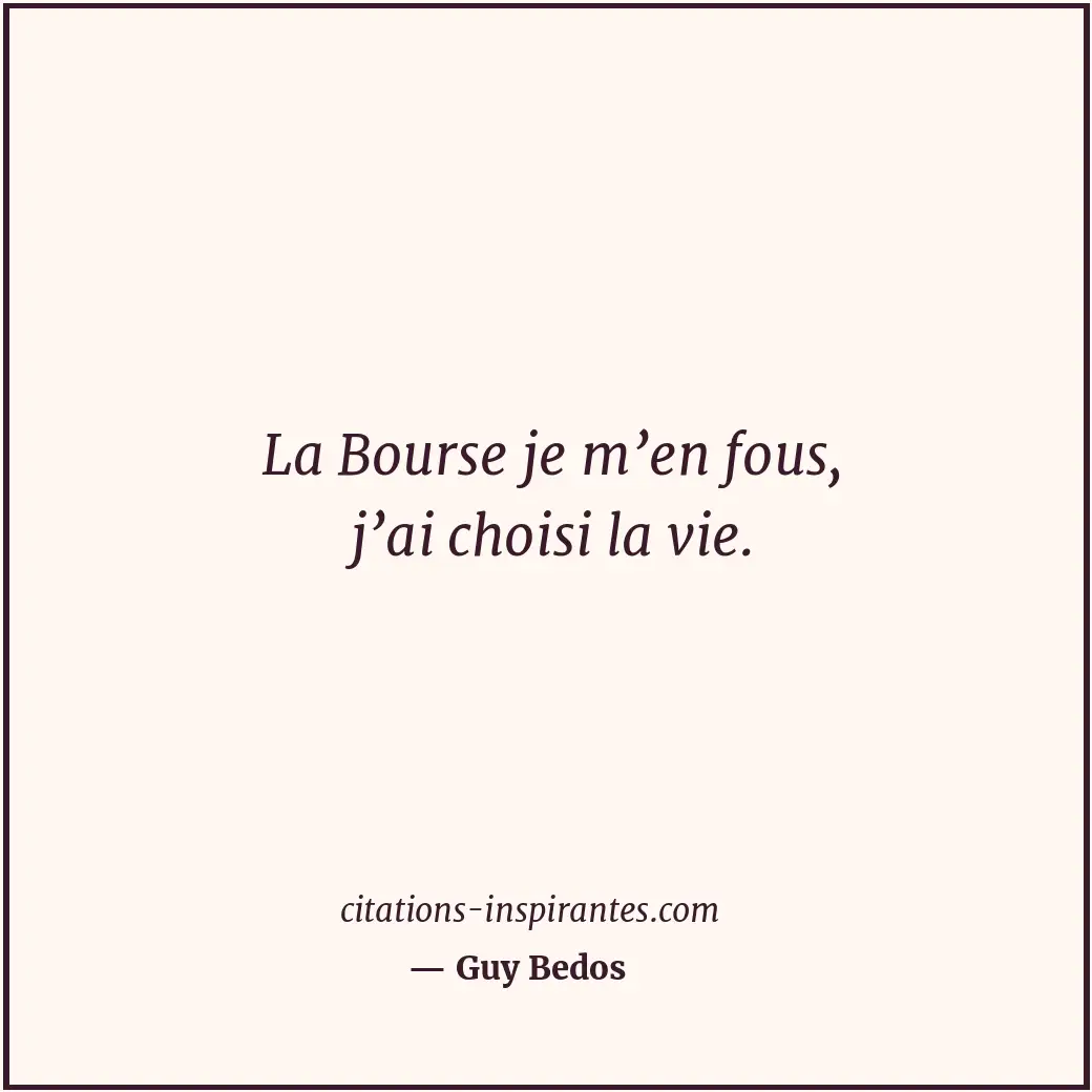 Citation de Guy Bedos