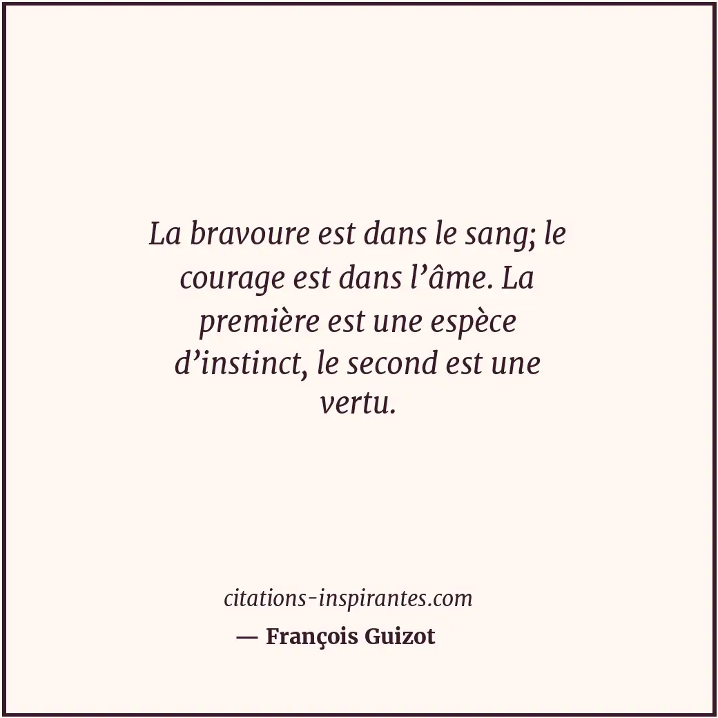 Citation de François Guizot
