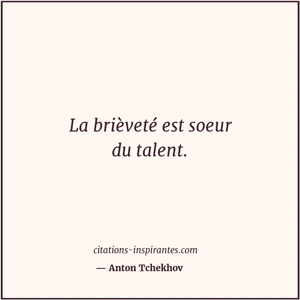 Citation de Anton Tchekhov