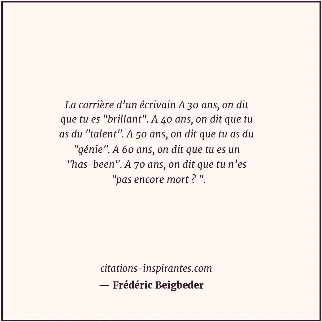 Citation de Frédéric Beigbeder