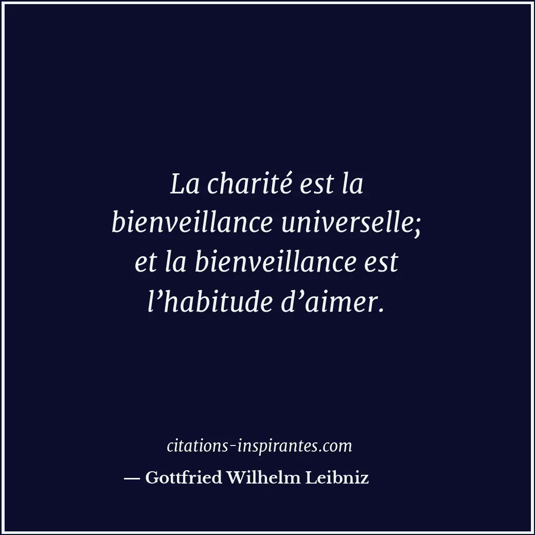 Citation de Gottfried Wilhelm Leibniz