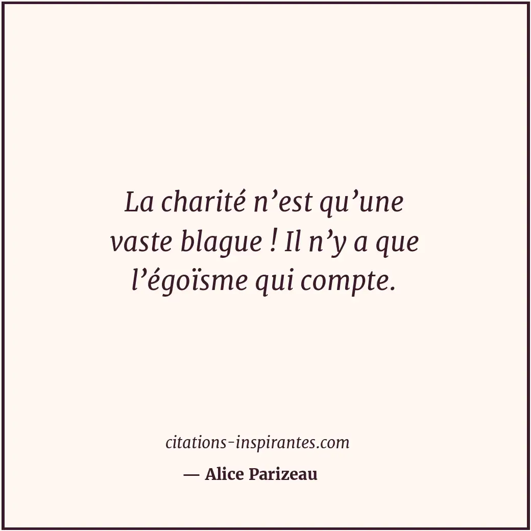 Citation de Alice Parizeau