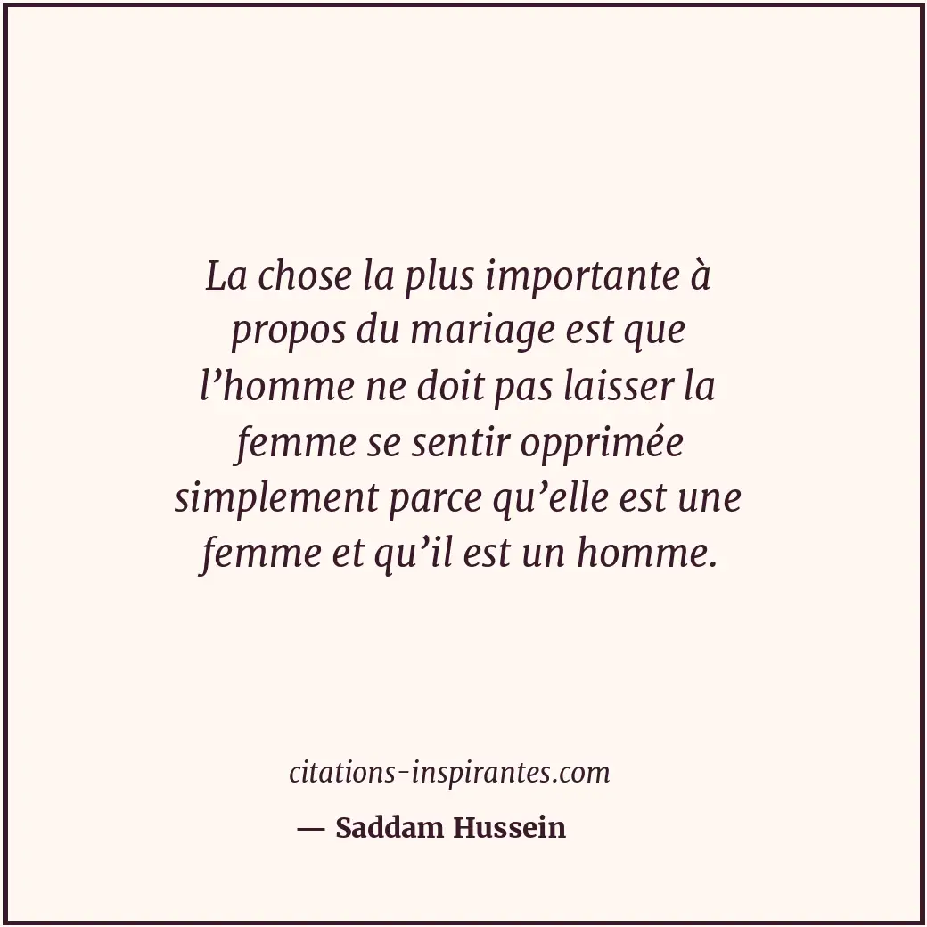 Citation de Saddam Hussein