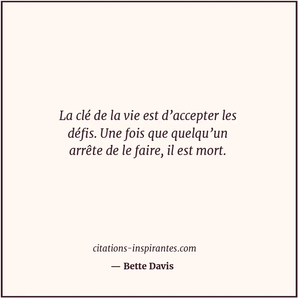 Citation de Bette Davis