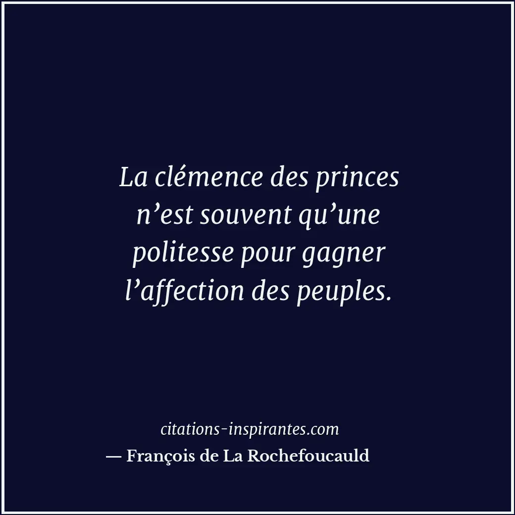Citation de François de La Rochefoucauld