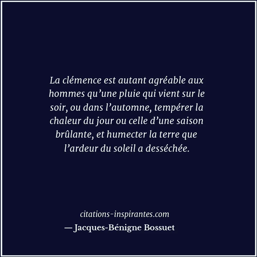 Citation de Jacques-Bénigne Bossuet