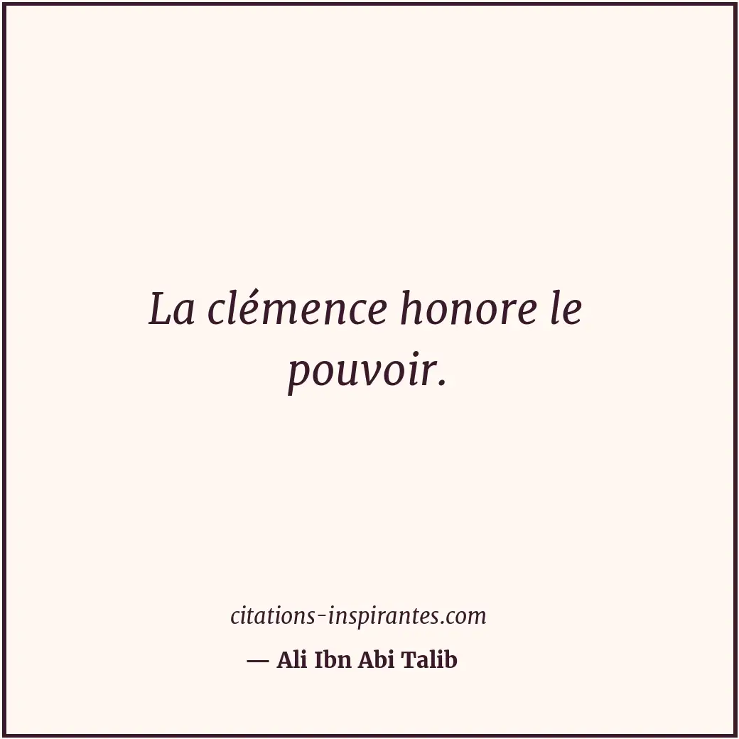 Citation de Ali Ibn Abi Talib