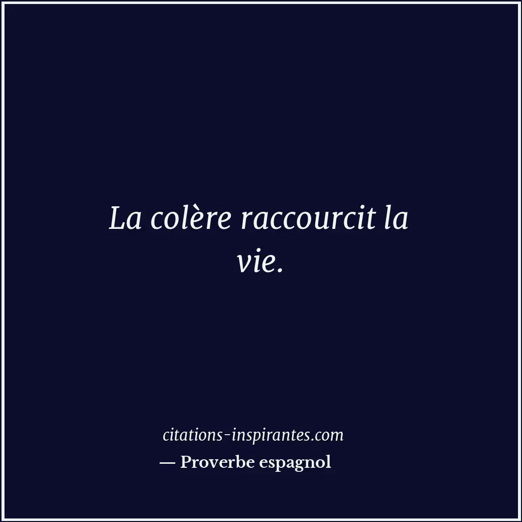 Citation de Proverbe espagnol