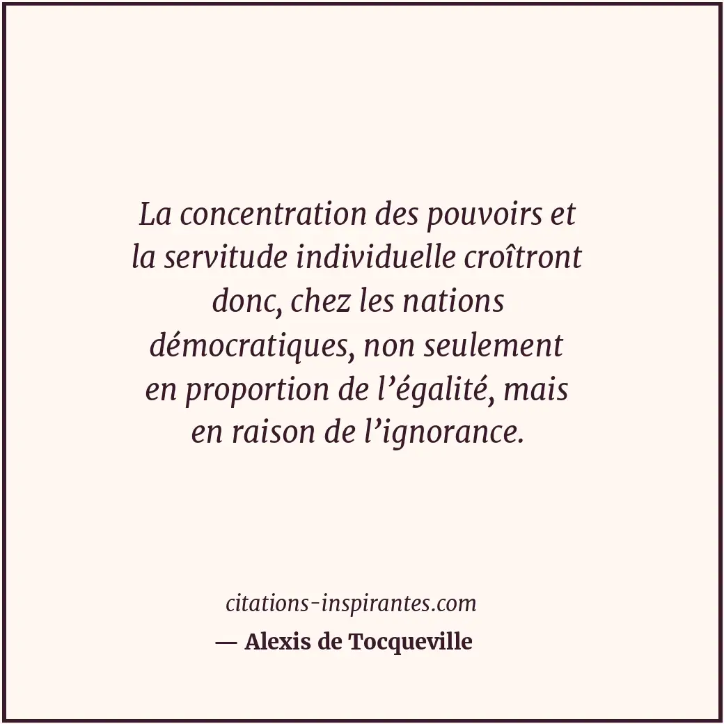 Citation de Alexis de Tocqueville