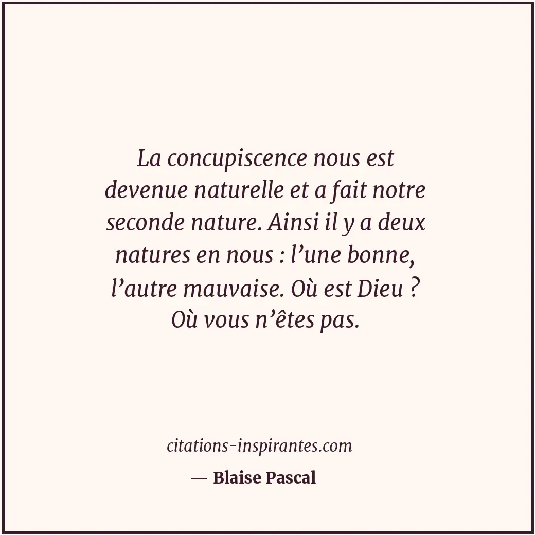 Citation de Blaise Pascal