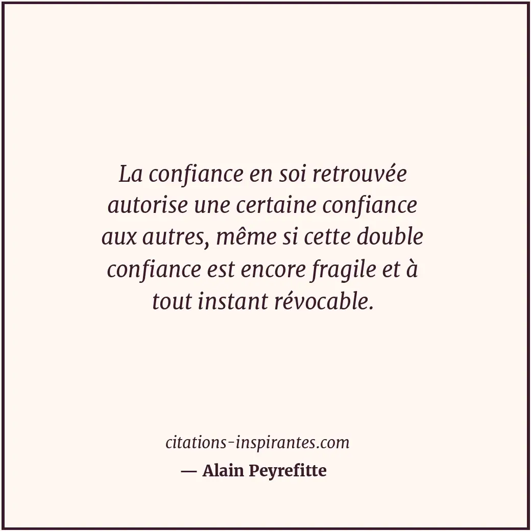 Citation de Alain Peyrefitte