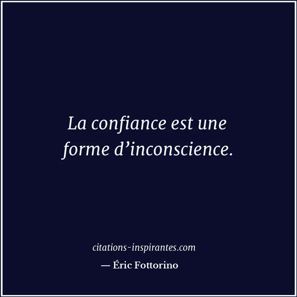 Citation de Éric Fottorino