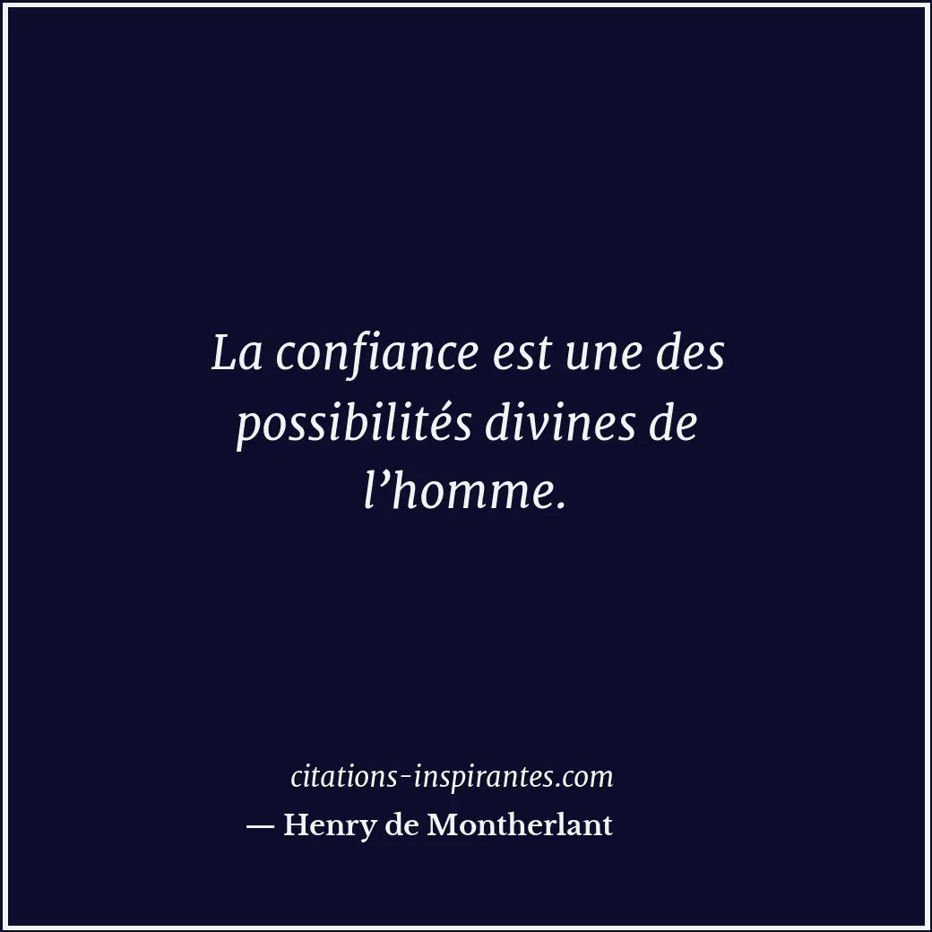 Citation de Henry de Montherlant