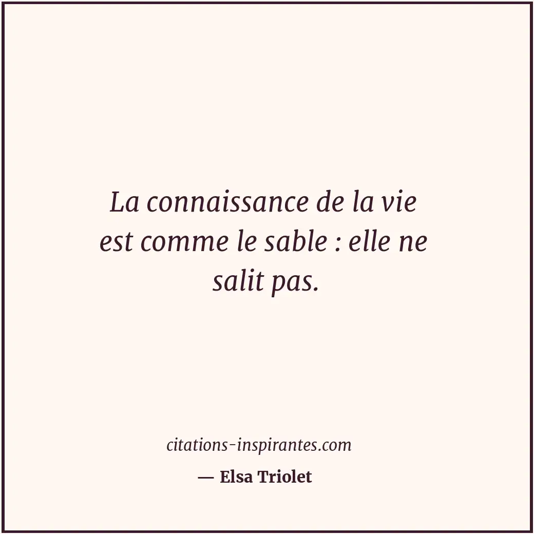 Citation de Elsa Triolet