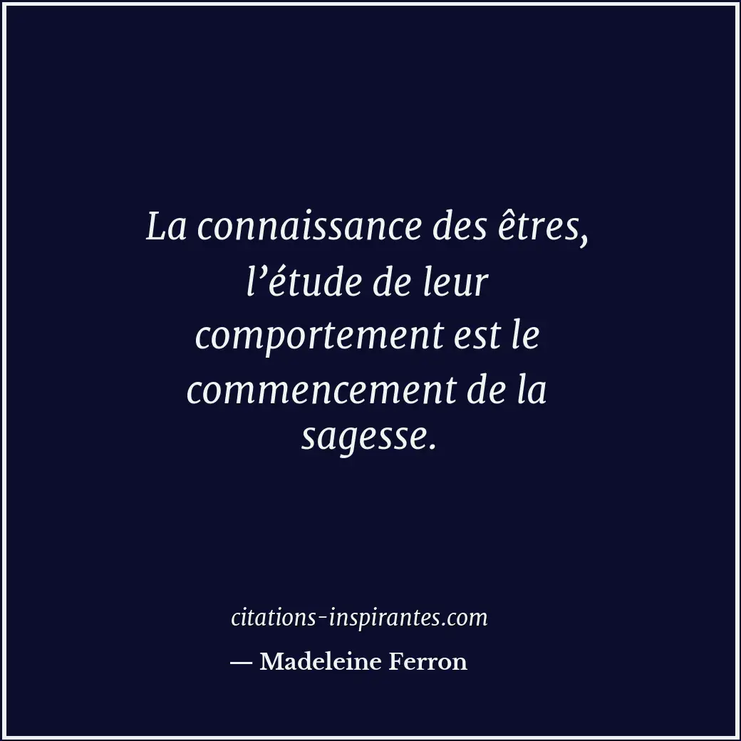 Citation de Madeleine Ferron