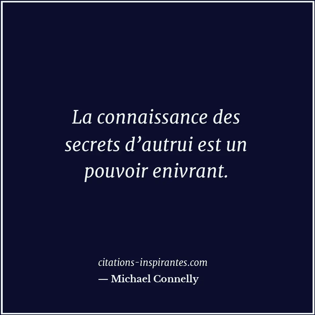 Citation de Michael Connelly