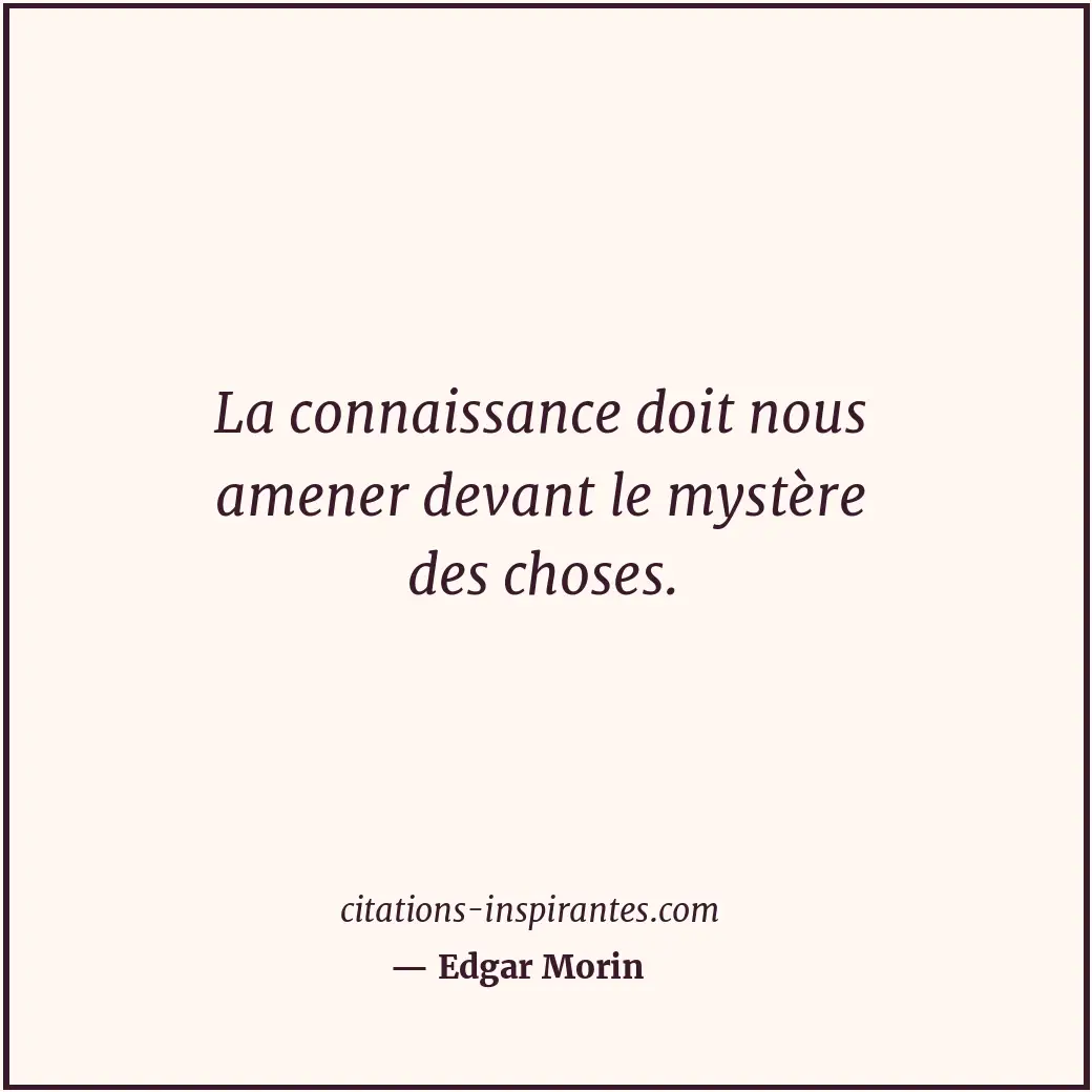 Citation de Edgar Morin