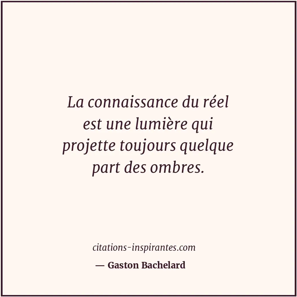 Citation de Gaston Bachelard