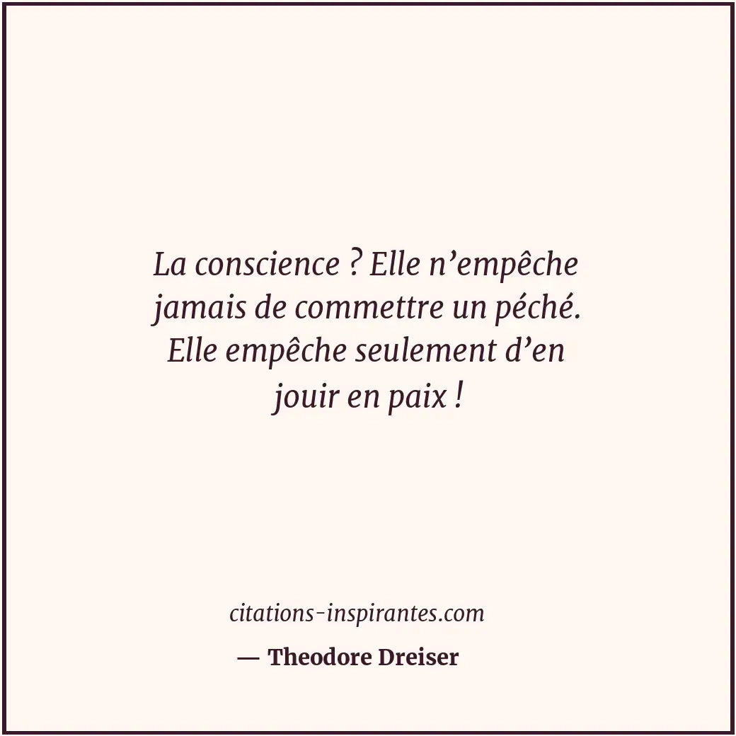 Citation de Theodore Dreiser