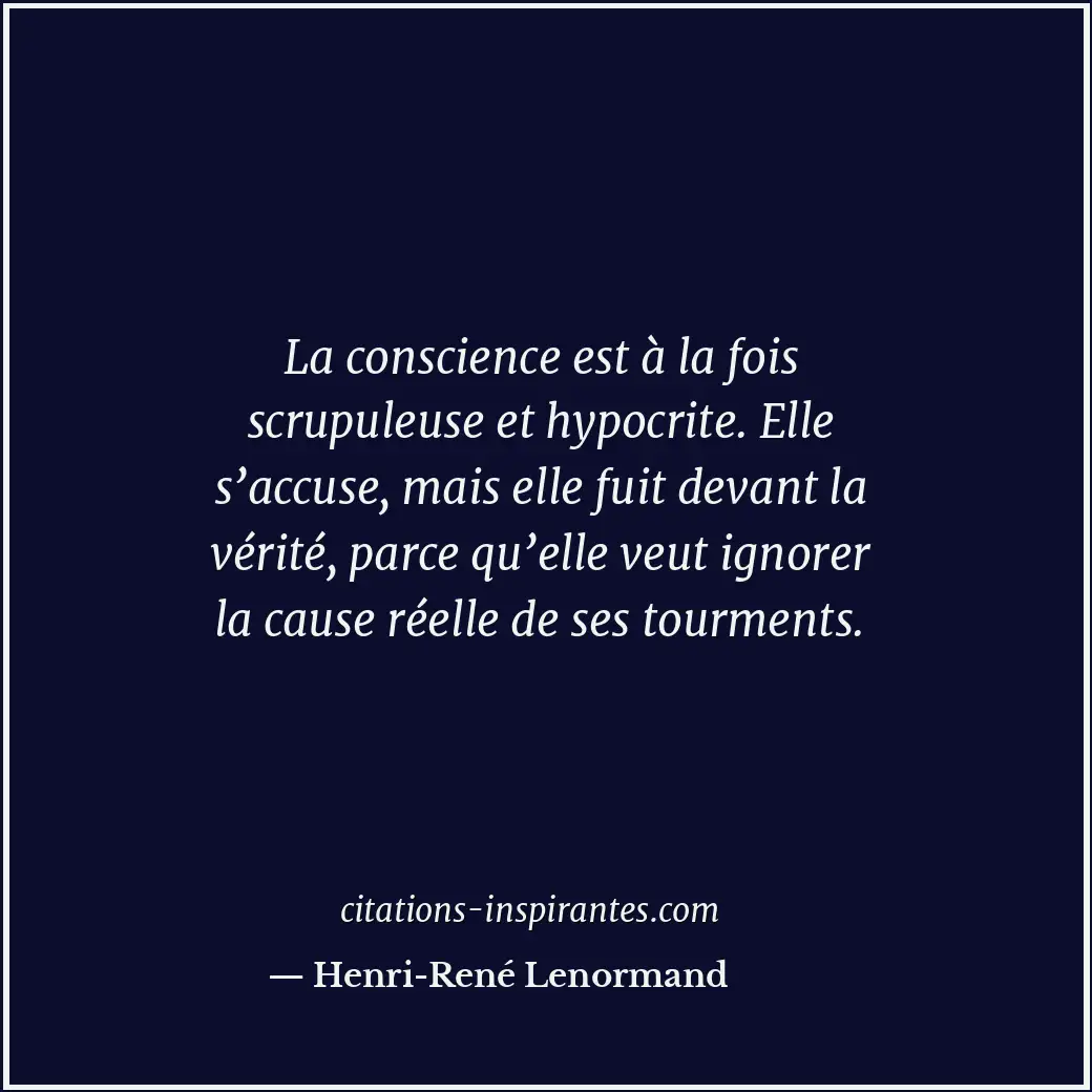 Citation de Henri-René Lenormand