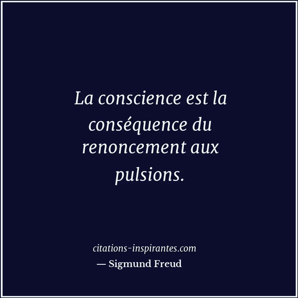 Citation de Sigmund Freud