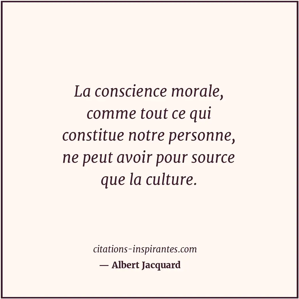 Citation de Albert Jacquard