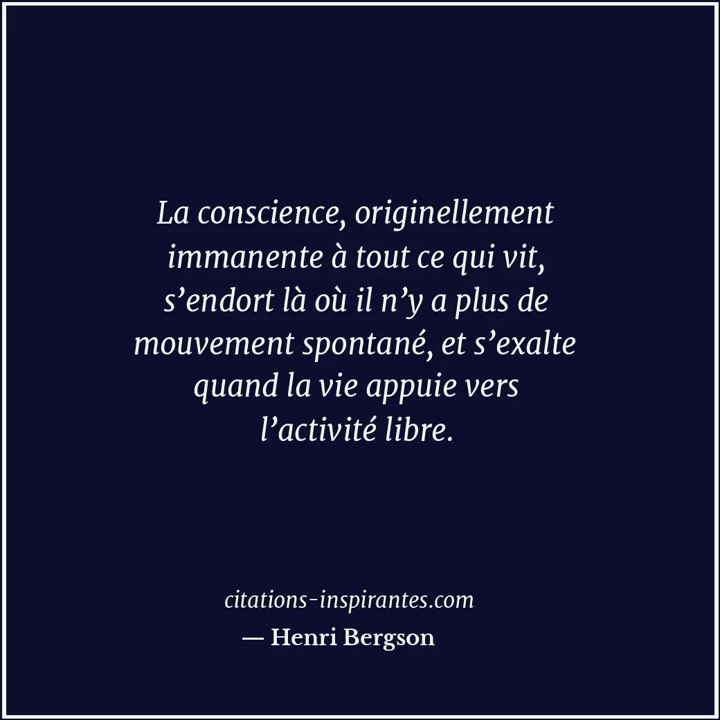 Citation de Henri Bergson