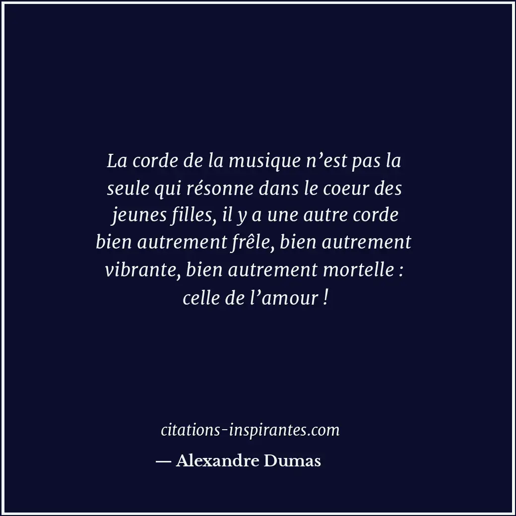 Citation de Alexandre Dumas